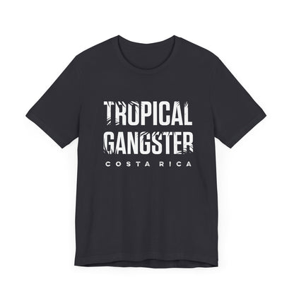 Tropical Gangster Short Sleeve Tee